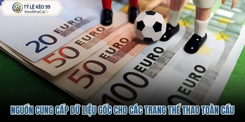 nguon-cung-cap-du-lieu-goc-cho-cac-trang-the-thao-toan-cau nguon-cung-cap-du-lieu-goc-cho-cac-trang-the-thao-toan-cau